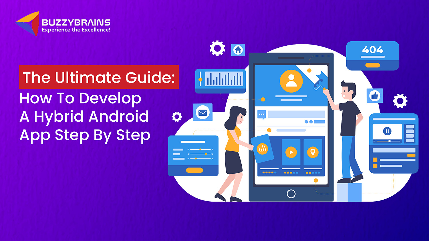 How to Develop a Hybrid App Step by Step